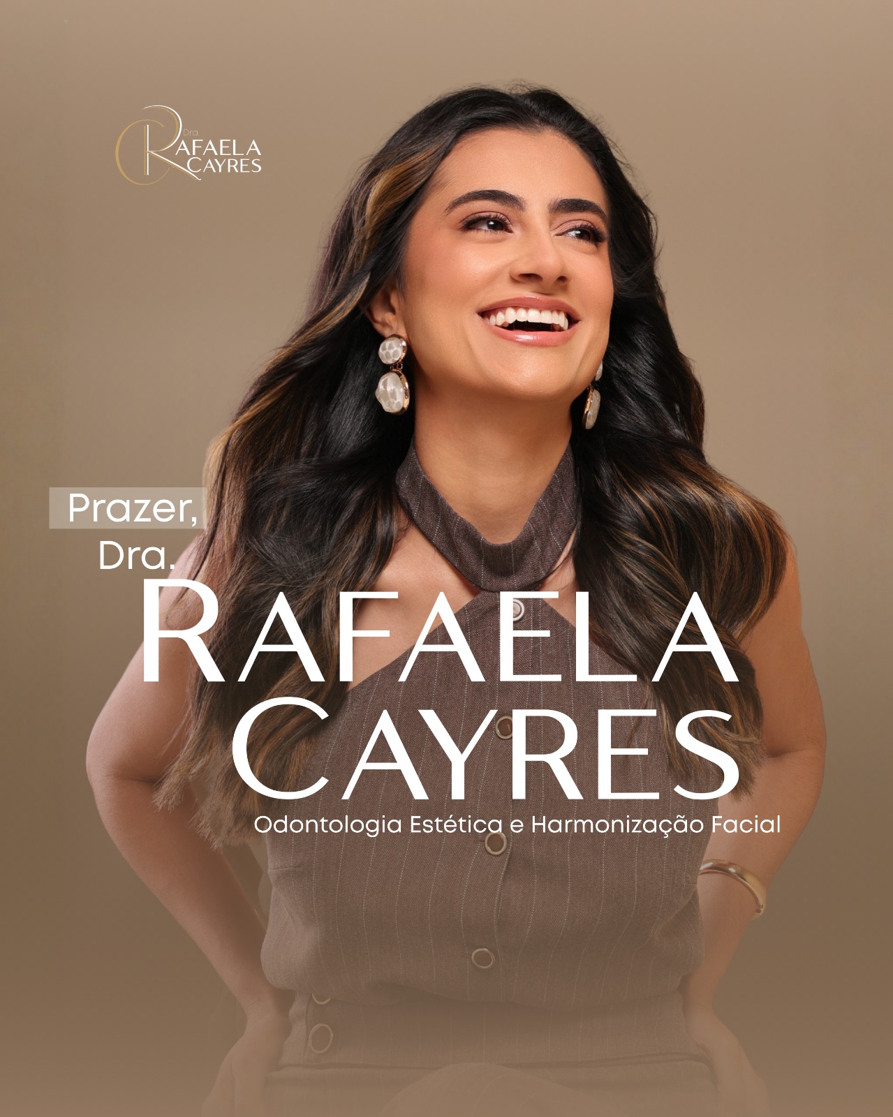 Prazer, Dra. Rafaela Cayres — Odontologia Estética e Harmonização Facial